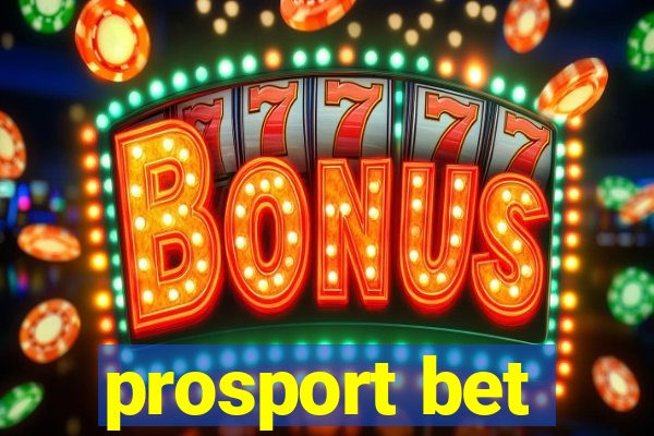 prosport bet